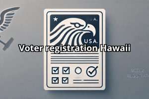 Voter registration Hawaii