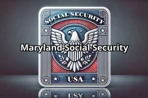 Maryland Social Security