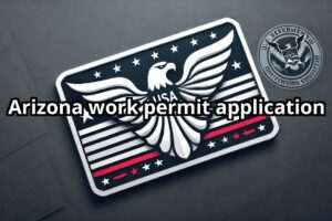 Arizona work permit application