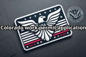 Colorado work permit application