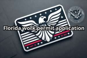 Florida work permit application