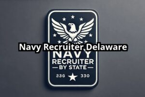 Navy Recruiter Delaware