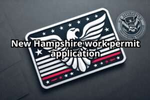 New Hampshire work permit application